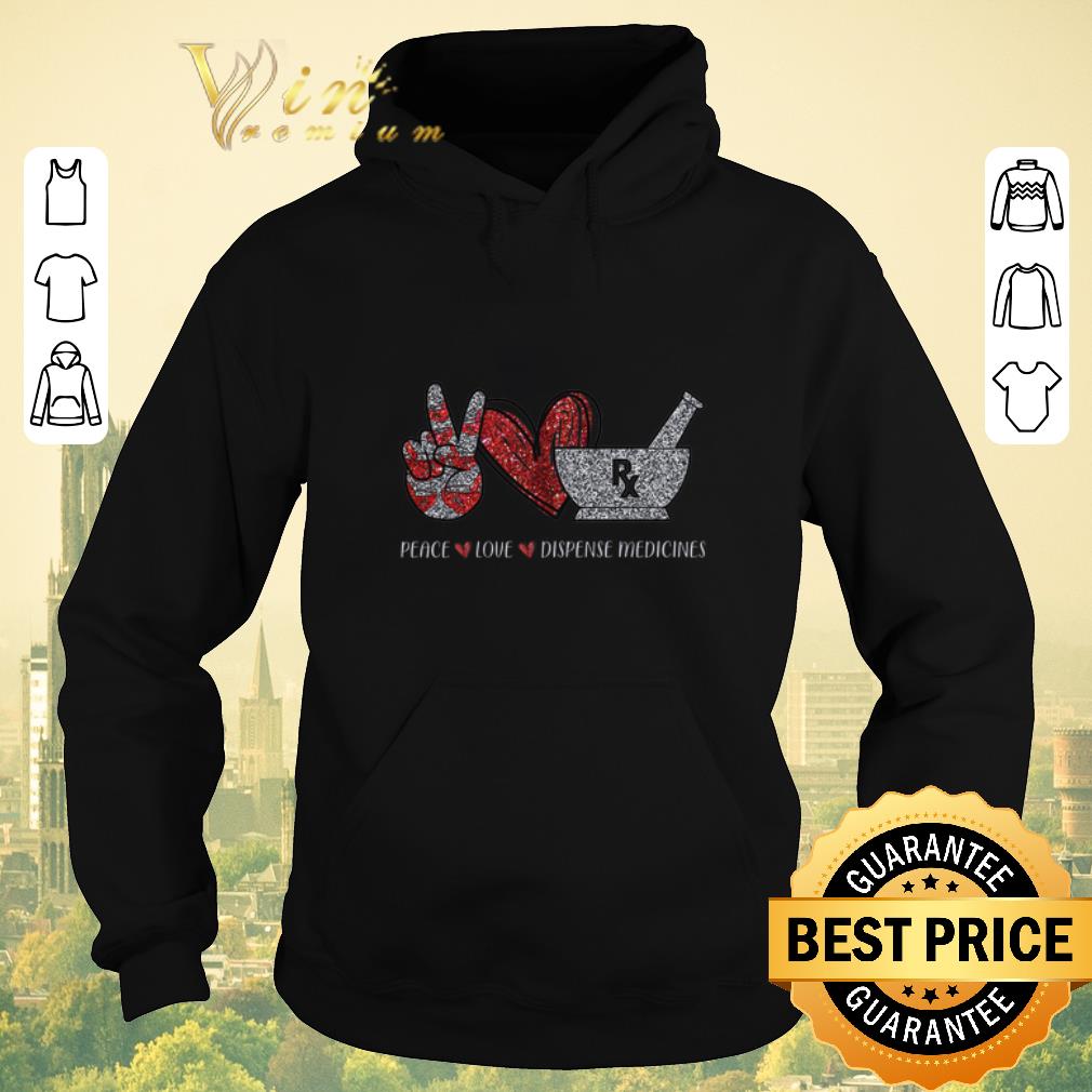Premium Glitter Peace love Dispense Medicines shirt sweater Premium Glitter Peace love Dispense Medicines shirt sweater 4 - Premium Glitter Peace love Dispense Medicines shirt sweater