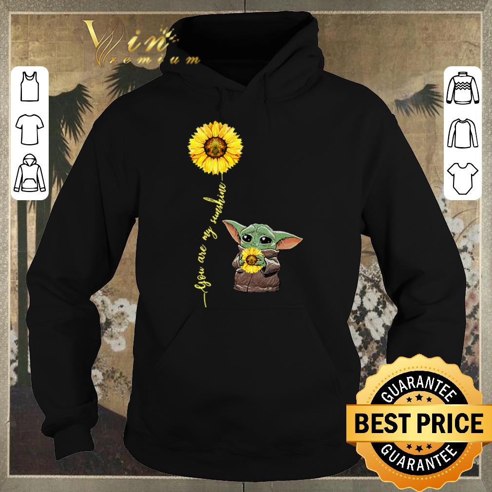 Pretty Baby Yoda hug sunflower you are my sunshine Star Wars shirt sweater 4 - Pretty Baby Yoda hug sunflower you are my sunshine Star Wars shirt sweater
