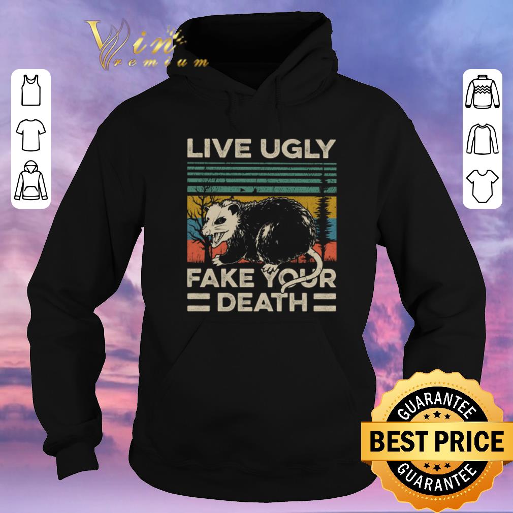 Pretty Opossum Live Ugly Fake Your Death Vintage shirt sweater 4 - Pretty Opossum Live Ugly Fake Your Death Vintage shirt sweater