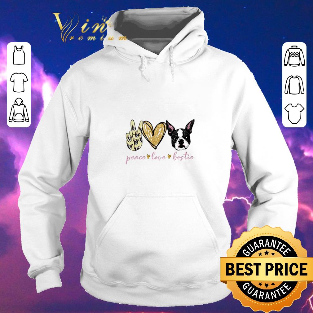 Pretty Peace love Bostie Boston Terrier shirt sweater Pretty Peace love Bostie Boston Terrier shirt sweater 4 - Pretty Peace love Bostie Boston Terrier shirt sweater