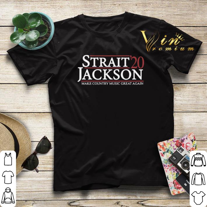 Strait’20 Jackson make country music great again shirt sweater Strait 20 Jackson make country music great again shirt sweater 4 - Strait’20 Jackson make country music great again shirt sweater