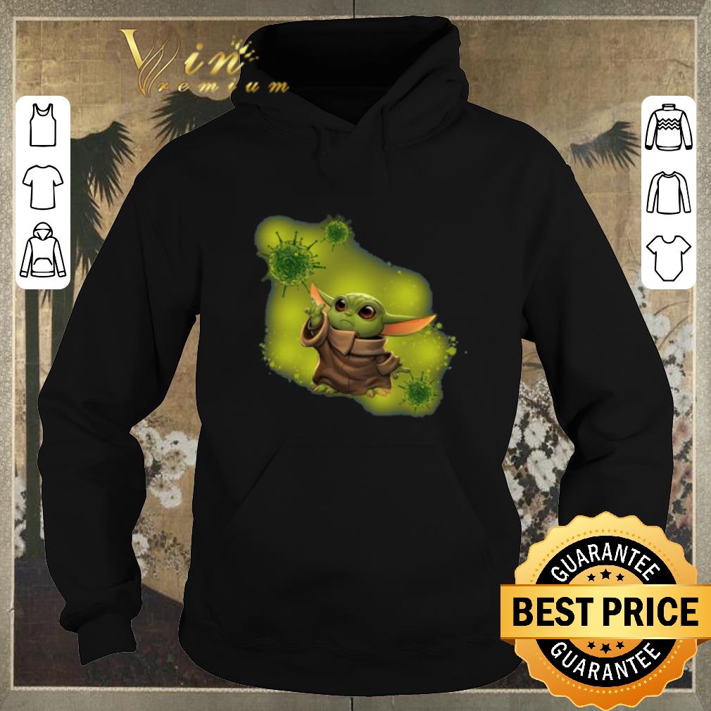 Top Baby Yoda mashup Corona Virus COVID-19 shirt sweater Top Baby Yoda mashup Corona Virus COVID 19 shirt sweater 4 - Top Baby Yoda mashup Corona Virus COVID-19 shirt sweater