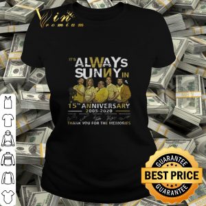 It’s Always Sunny In Philadelphia 15th Anniversary signed thank you for the memories shirt