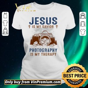 Awesome Jesus Is My Savior Photography Is My Therepy shirt sweater