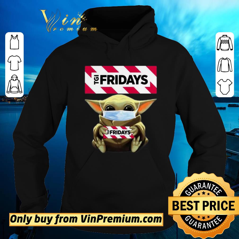 0f637455 pretty star wars baby yoda hug tgi fridays covid 19 shirt sweater 4 - Pretty Star Wars Baby Yoda Hug TGI Fridays Covid-19 shirt sweater