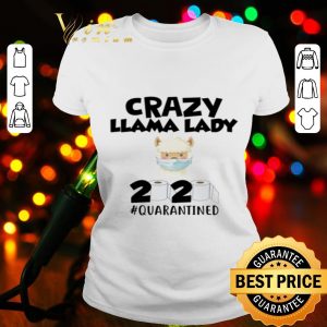 Crazy Llama 2020 #quarantined Coronavirus shirt