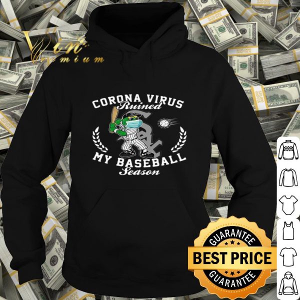 Chicago White Sox Southpaw Corona Virus ruined my baseball season shirt