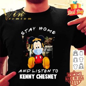 Mickey mouse stay home and listen to Kenny Chesney Coronavirus shirt