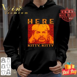 Joe Exotic 2020 president Here Kitty Kitty shirt