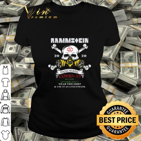 Rammstein 2020 Pandemic Covid-19 In Case Of Emergency shirt
