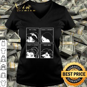 Disney princess not a prize honor & strength beauty is within shirt