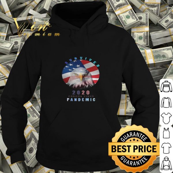 Eagle American Flag Survived 2020 Corona Virus Pandemic shirt