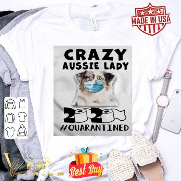 Crazy aussie lady mask 2020 toilet paper quarantined Coronavirus shirt