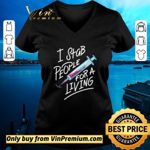 Hot Blood Needle I Stab People For A Living shirt sweater