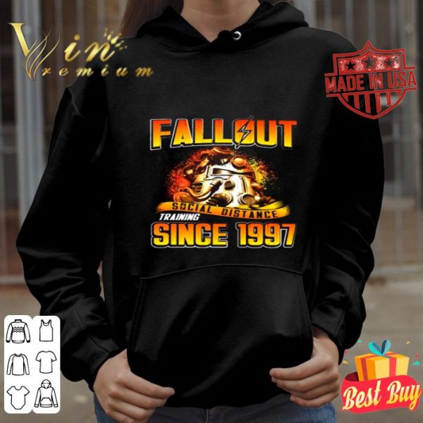Fallout Social Distance Training Since 1997 Coronavirus shirt