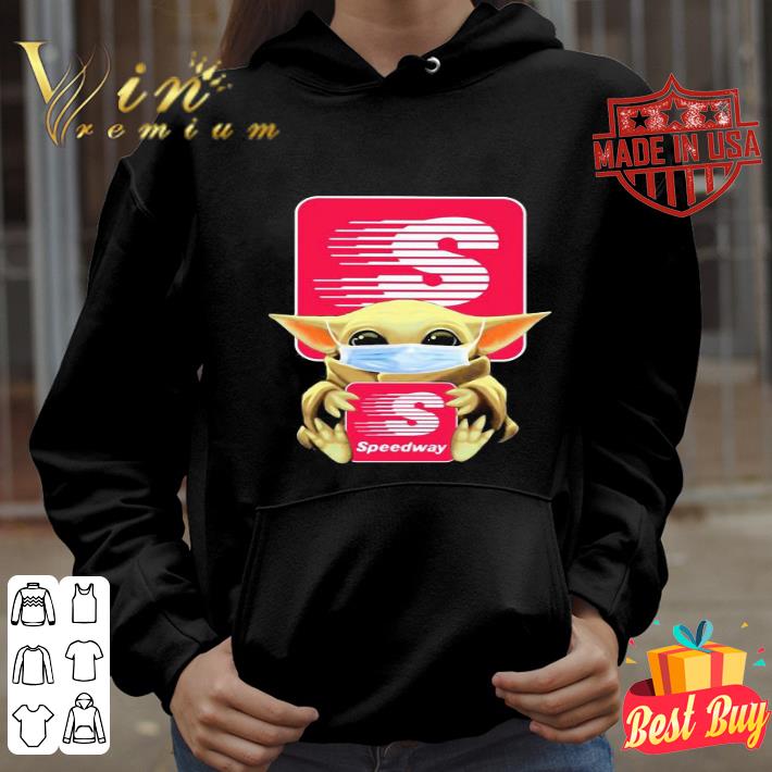 Baby Yoda mask Speedway LLC shirt Baby Yoda mask Speedway LLC shirt