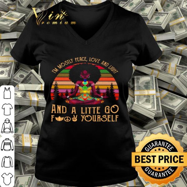 Black Yoga I’m mostly peace love and light and a little go fuck yourself vintage shirt
