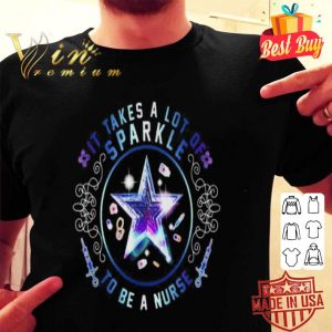 It takes a lot of sparkle to be a nurse shirt