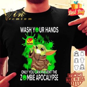 Baby Yoda Wash your hands Love's Travel Stops & Country Stores shirt