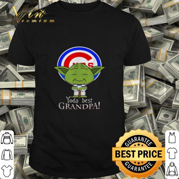 Chicago Cubs Master Yoda best Grandpa shirt