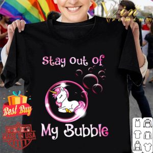 Unicorn sleeping stay out of my bubble shirt