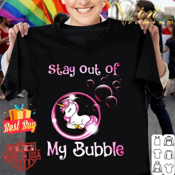Unicorn sleeping stay out of my bubble shirt