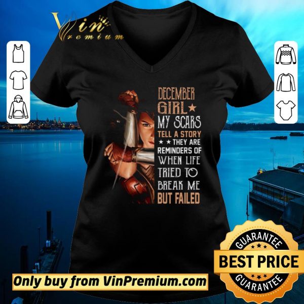 Hot Wonder Woman December Girl My Scars Tell A Story They Are Reminders shirt sweater