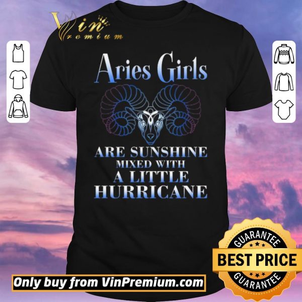 Pretty Aries Girls Are Sunshine Mixed With A Little Hurricane shirt sweater