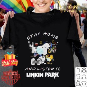 Snoopy mask stay home and listen to Linkin Park Coronavirus shirt