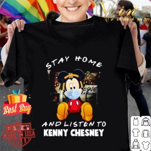 Mickey mouse stay home and listen to Kenny Chesney Coronavirus shirt