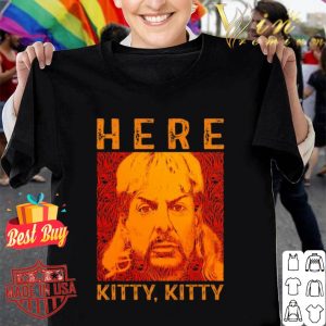 Joe Exotic 2020 president Here Kitty Kitty shirt