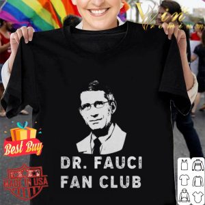 Dr. Fauci Fan Club Covid-19 shirt