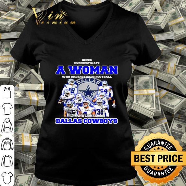 Dallas Cowboys signatures Never underestimate a woman shirt