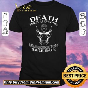 Pretty Skull Death Smiles At Everyone International Brotherhood Of Teamsters shirt sweater