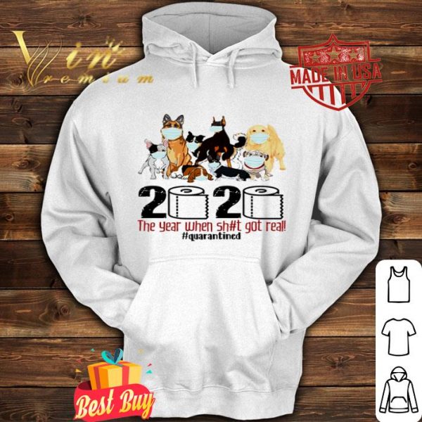 Dogs Toilet Paper 2020 the year when shit got real quarantined Coronavirus shirt