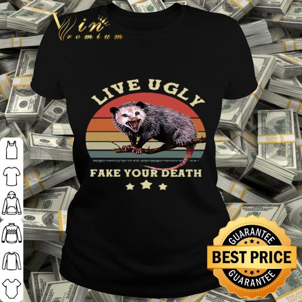 Opossum live ugly fake your death vintage shirt