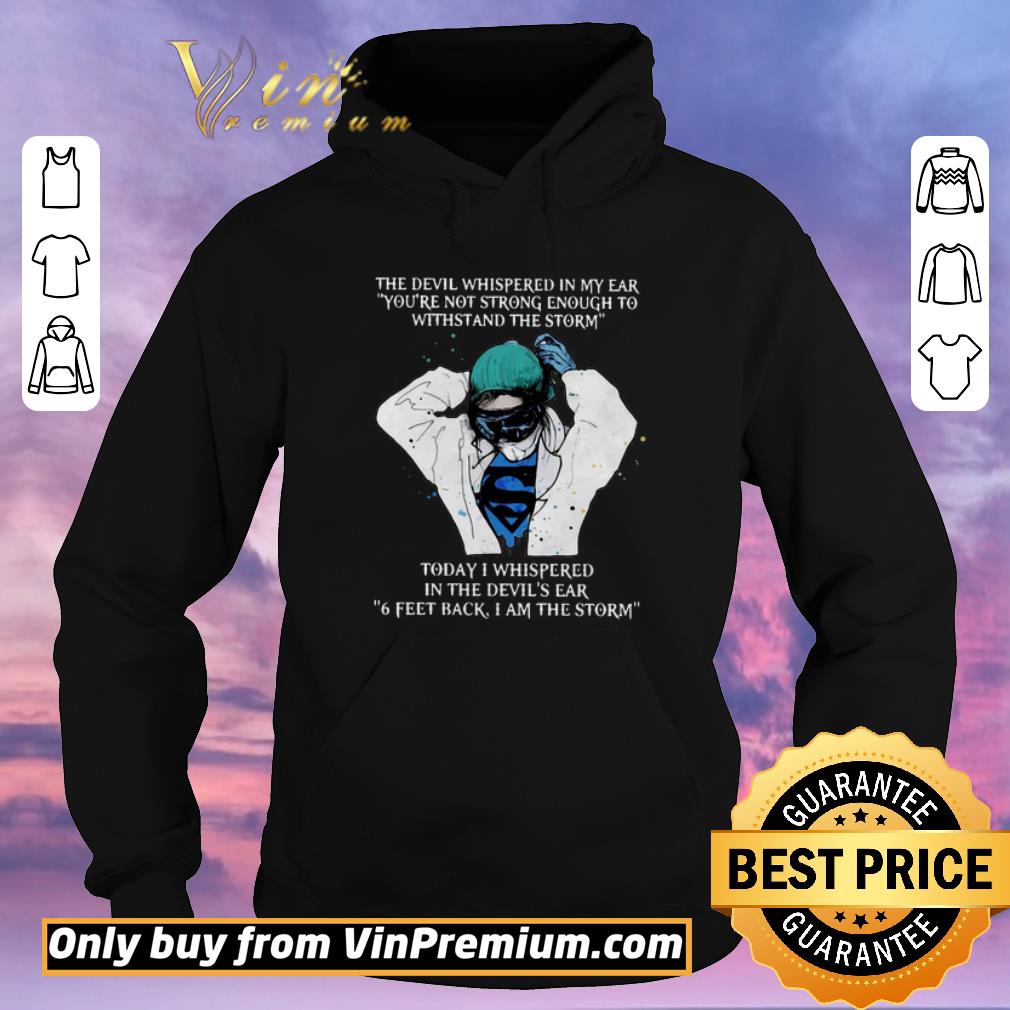 808c12bf hot nurse the devil whispered in my ear you re not strong enough to withstand the storm shirt sweater 4 - Hot Nurse The Devil Whispered In My Ear You’re Not Strong Enough To Withstand The Storm shirt sweater