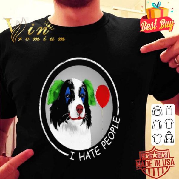 I hate people Companion Dog Joker shirt