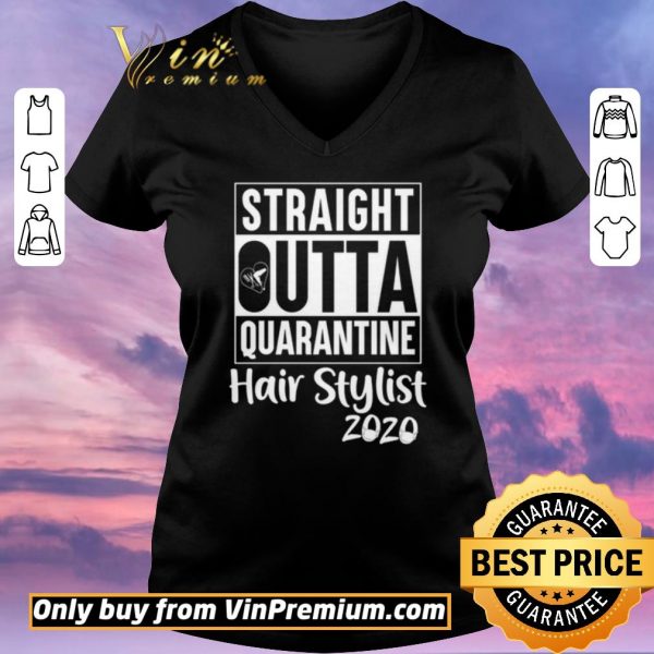 Awesome Straight Outta quarantine Hair stylist 2020 Coronavirus shirt sweater