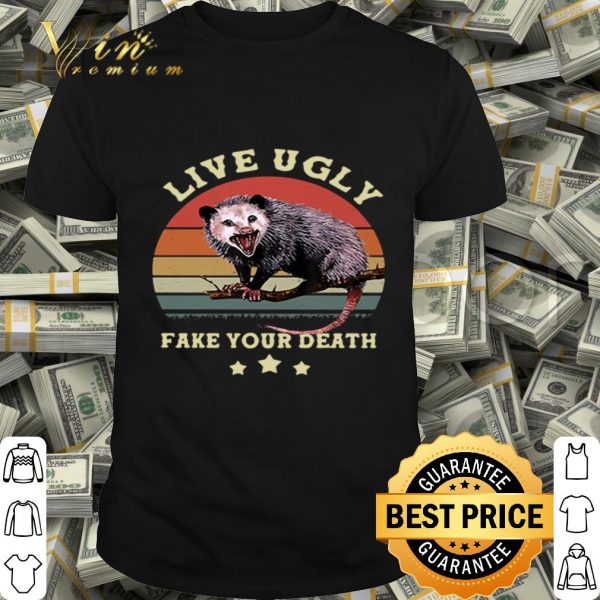 Opossum live ugly fake your death vintage shirt