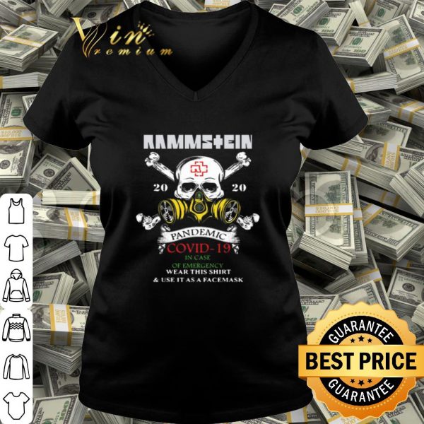Rammstein 2020 Pandemic Covid-19 In Case Of Emergency shirt