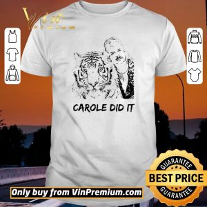 Hot Joe Exotic Tiger King Carole Did It shirt sweater