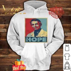 Dr. Anthony Fauci Hope Poster Art Coronavirus shirt
