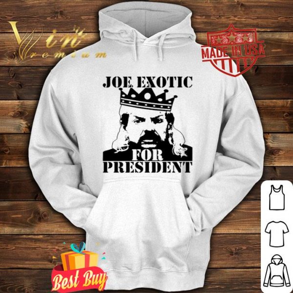 Joe Exotic King For President 2020 shirt