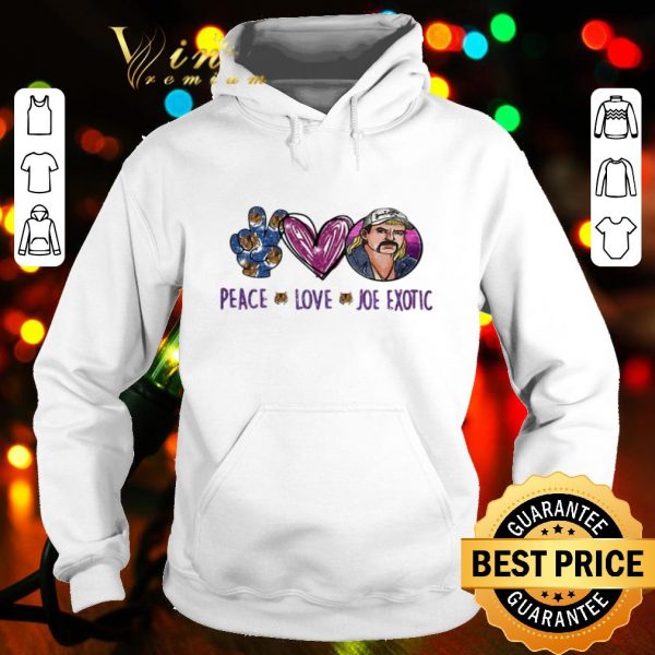 Peace love Joe Exotic Tiger King shirt