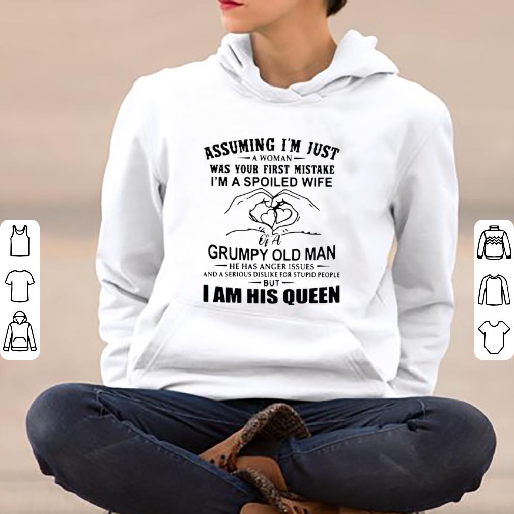 Assuming I m Just A Woman Was Your First Mistake I Am His Queen Shirt 4 - Assuming I’m Just A Woman Was Your First Mistake I Am His Queen Shirt