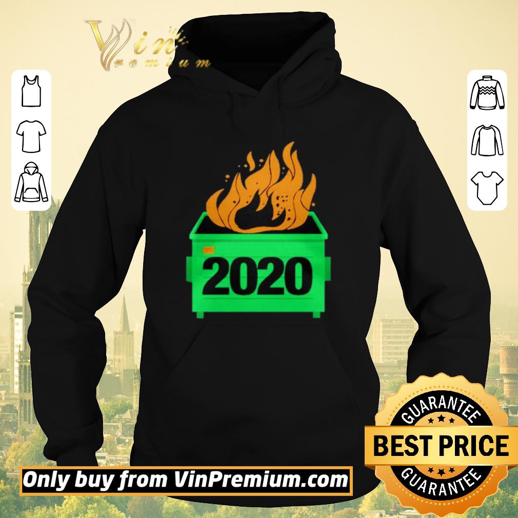 Awesome 2020 Dumpster Fire shirt sweater Awesome 2020 Dumpster Fire shirt sweater 4 1 - Awesome 2020 Dumpster Fire shirt sweater