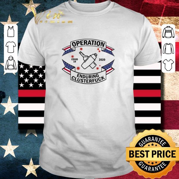 Awesome Bartender operation enduring clusterfuck Covid-19 2020 shirt