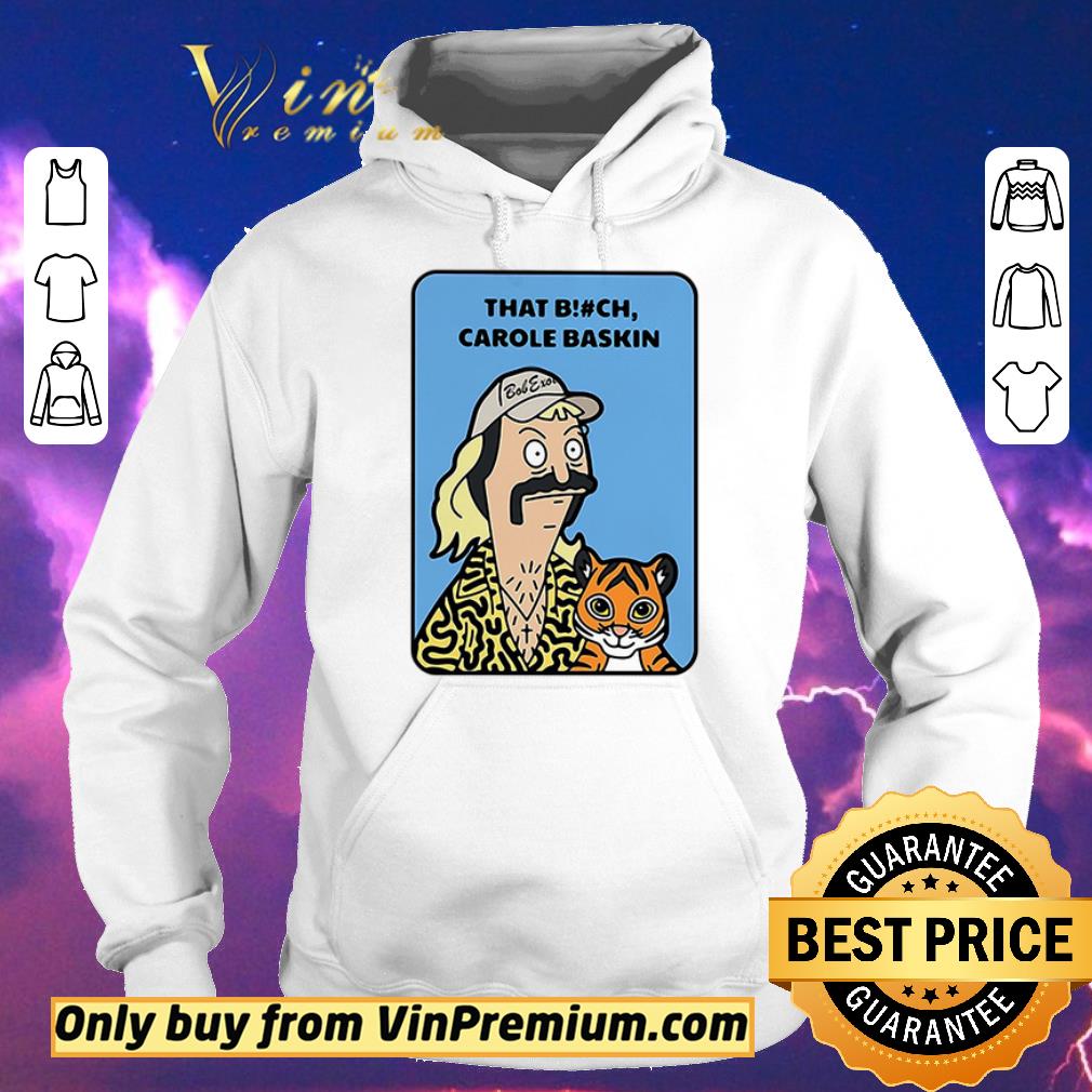 Awesome Bob Exotic Tiger King that bitch Carole Baskin shirt sweater 4 - Awesome Bob Exotic Tiger King that bitch Carole Baskin shirt sweater