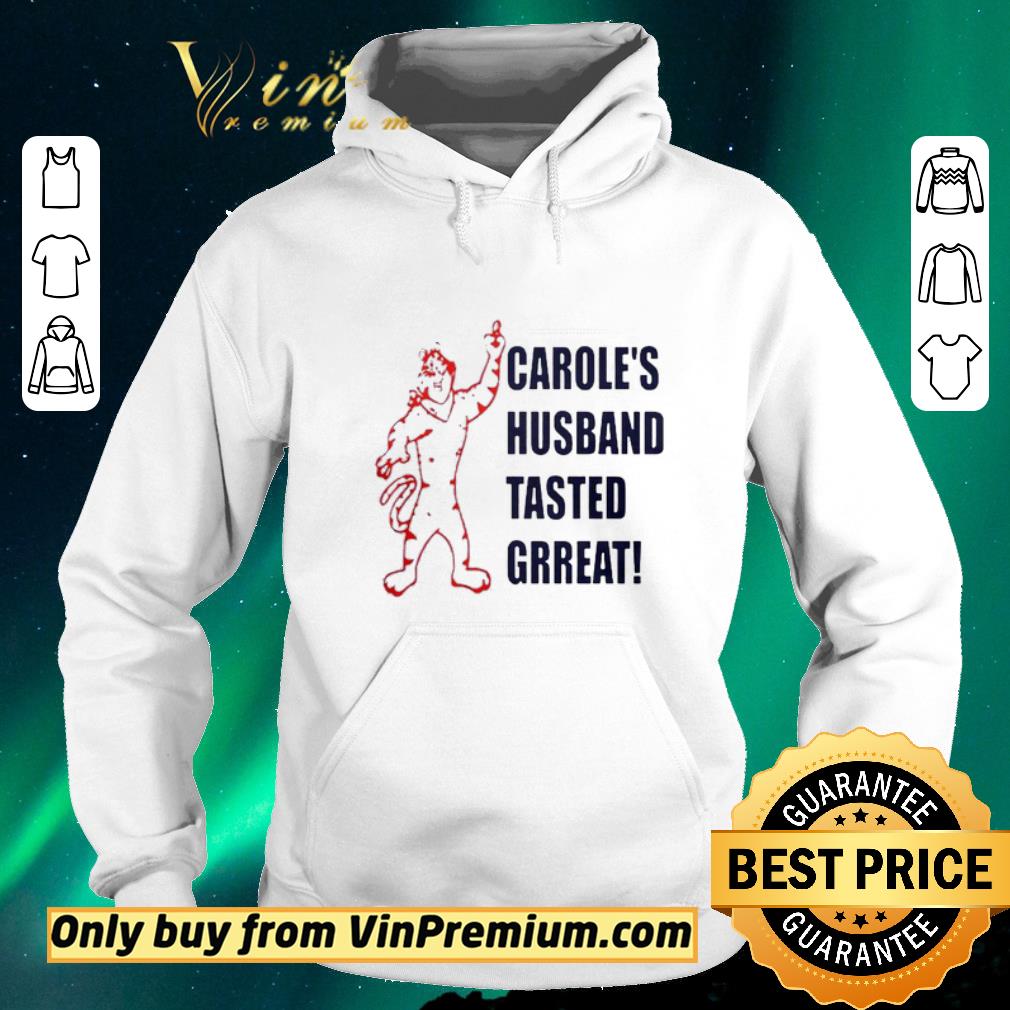Awesome Caroles husband tasted great shirt sweater 4 - Awesome Caroles husband tasted great shirt sweater
